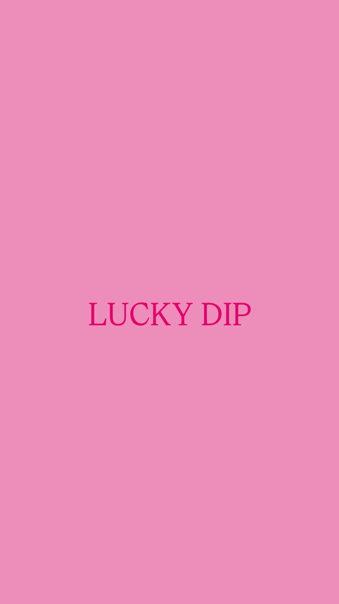 LUCKY DIP